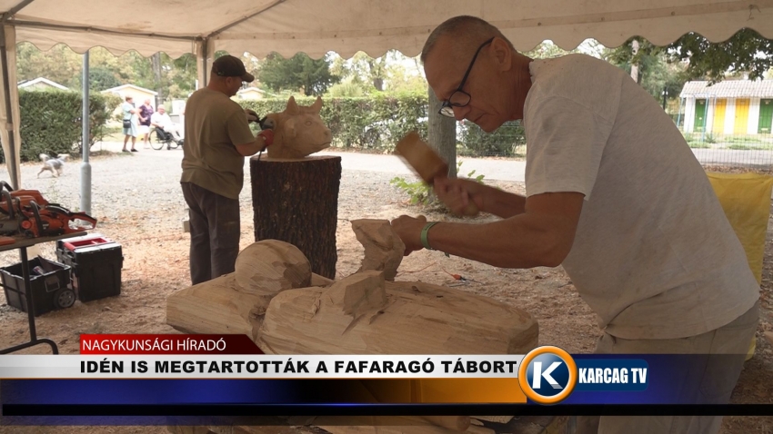 IDÉN IS MEGTARTOTTÁK A FAFARAGÓ TÁBORT