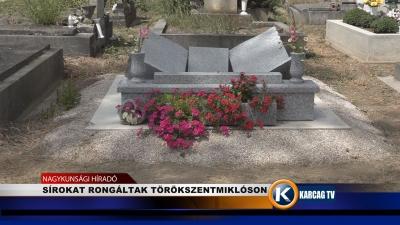 SÍROKAT RONGÁLTAK TÖRÖKSZENTMIKLÓSON