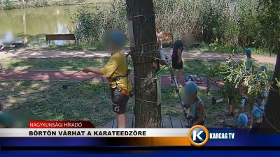 BÖRTÖN VÁRHAT A KARATEEDZŐRE